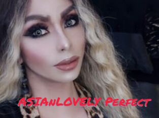 ASIAnLOVELY_Perfect