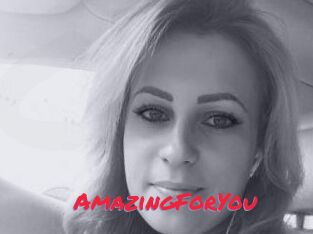 AmazingForYou