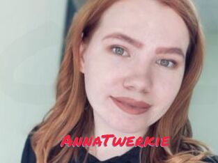 AnnaTwerkie
