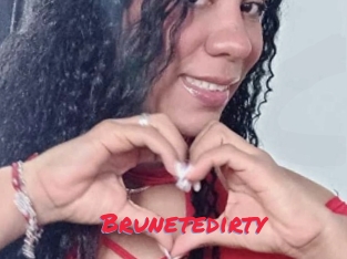 Brunetedirty