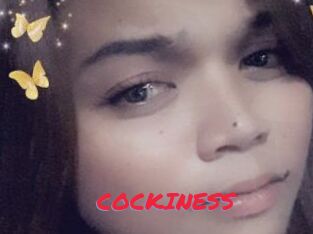 COCKINESS