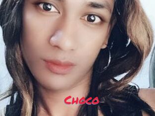 Choco