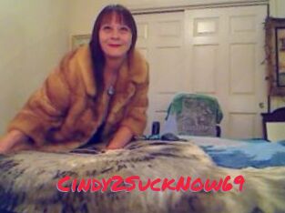 Cindy2SuckNow69