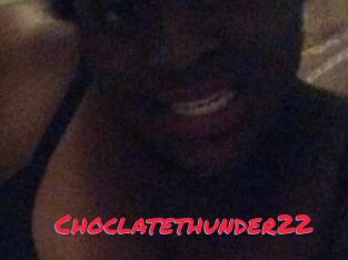 Choclatethunder22