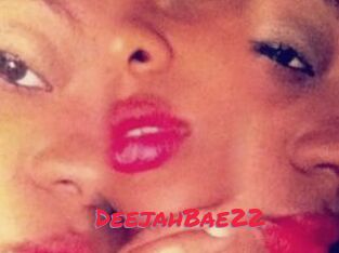 DeejahBae22