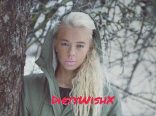 DirtyWishX