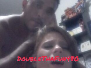 DoubleThaFun480