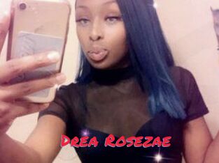 Drea_Rosezae