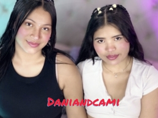 Daniandcami