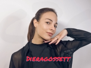 Dieragossett