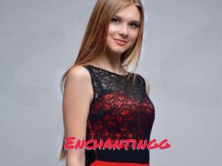 Enchantingg