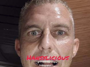 Hansylicious