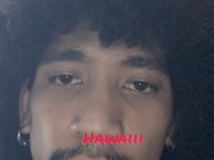 Hawaiii