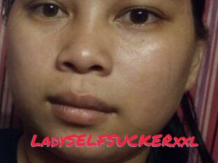 LadySELFSUCKERxxl