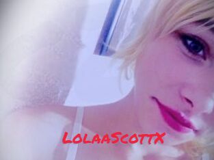 LolaaScottX