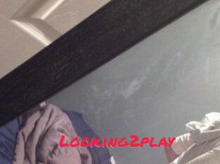 Looking2play