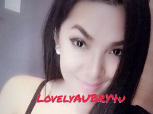 LovelyAUBRY4u