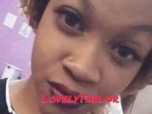 LovelyTaelor