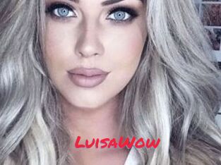 LuisaWow