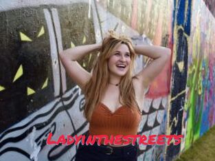 Ladyinthestreets