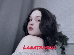 Lanateason