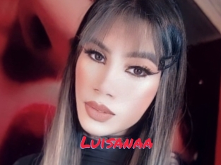 Luisanaa