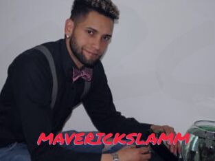 MAVERICKSLAMM