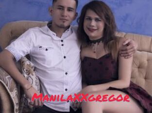 ManilaXXgregor