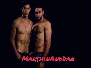 MarthinAndDan