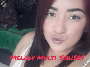 Melody_Multi_SQUIRT