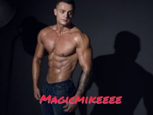 Magicmikeeee