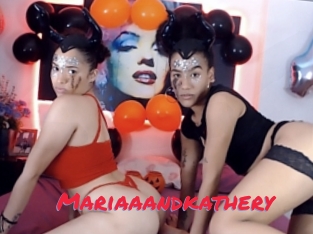 Mariaaandkathery