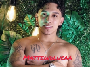 Mattewdlucaa