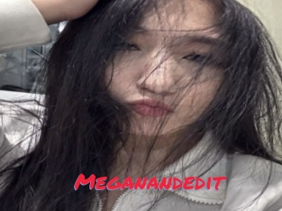 Meganandedit
