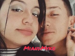 MiandMyke