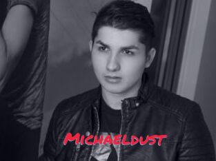 Michaeldust