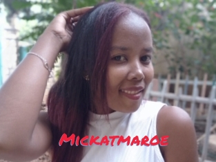 Mickatmaroe