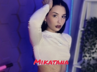 Mikatana