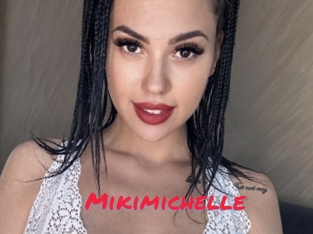 Mikimichelle