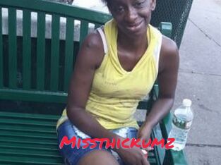 Missthickumz