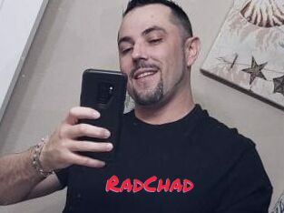 RadChad