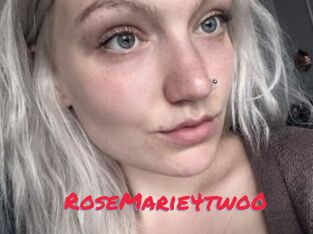 RoseMarie4two0