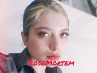 RoseMortem