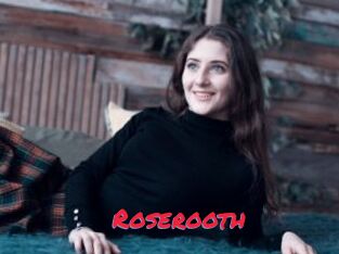 Roserooth