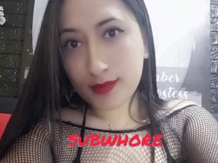 SUBWHORE