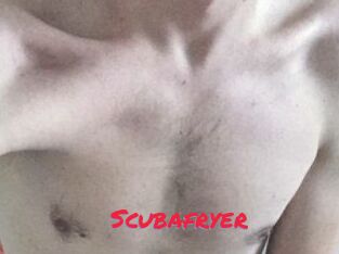 Scubafryer