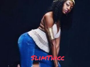 SlimThicc