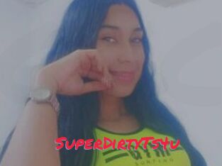 SuperDirtyTs4u
