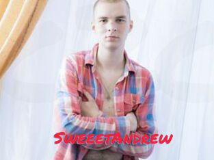 SweeetAndrew