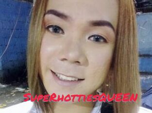 SupeRhottiesQUEEN